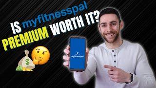 Is MyFitnessPal premium worth it - in 2023?