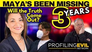 Maya MIllete Update | Profiling Evil