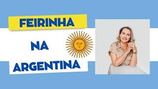 FEIRINHA  NA ARGENTINA