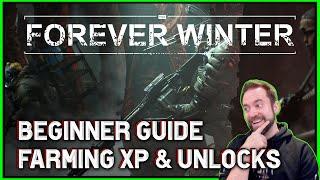 [The Forever Winter Guide] How to farm XP and level up guns FAST