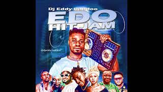 Edo Hit Jam DjEddy Badoo Ft Akobeghian Oracle Lady Of Songs Star MAjesty Stanley o iyonawan Edo mix