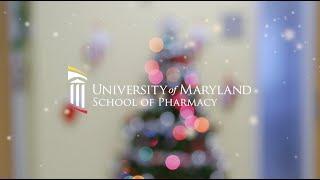 Happy Holidays from the University of Maryland School of Pharmacy!