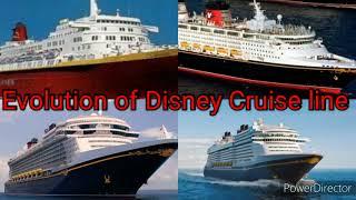 〽️ EVOLUTION OF SHIPS - Disney Cruise Line