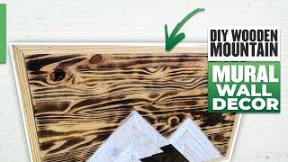 DIY Wooden Mountain Mural Wall Decor