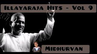 Hits of Illayaraja- Vol 9 (High Quality)