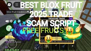 BEST BLOX FRUIT TRADE SCAM SCRIPT|| HAPPY NEW YEAR 2025|| YETI UPDATE|| PASTEBIN|| SCRIPT IN COMMENT