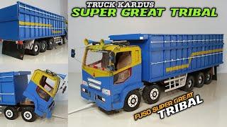 MEMBUAT MINIATUR TRUCK TRIBAL SUMATRA || FUSO SUPER GREAT TRIBAL DARI KARDUS