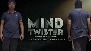 Mind twister Suspence Thriller Webseries Trialer || Directed by R Vignesh ||