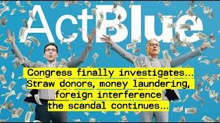 How will the ActBlue money laundering/FEC/foreign interference investigation impact Washington?