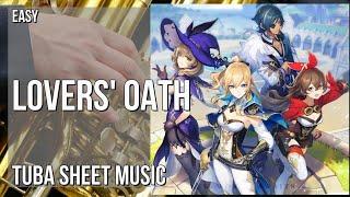 Tuba Sheet Music: How to play Lovers' Oath (Genshin Impact) by Yu Peng Cheng