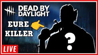 Eure Killer in DBD zocken! - Gemütliche Runden am Freitagabend | Dead by Daylight Stream