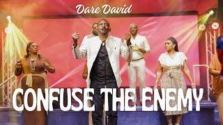 Confuse The Enemy - Dare David