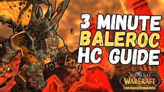 3 Minute-ish Baleroc HC Guide Firelands | Cataclysm Classic