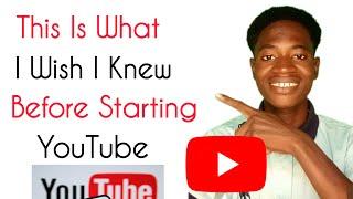 YouTube Secret I wish I Knew Before Starting A YouTube Channel