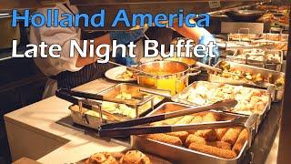 Holland America Late Night Buffet Snack Food