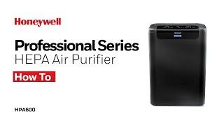 Honeywell Professional Series Air Purifier HPA600 - How to Clean the Particle Sensor