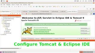 How to configure Tomcat and Eclipse IDE | Deploying JSP & Servlet Application in Tomcat