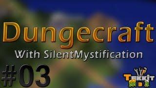 Dungecraft with SilentMystification :: S1 E003
