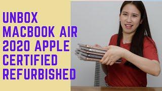 Really Ok to Get a Refurbished MacBook? Unbox Five Apple Certified Refurbished MacBook Air 2020