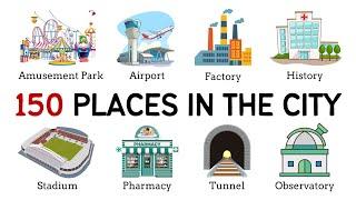 150 Places in the City | English Vocabulary with Pictures | Practice English Daily