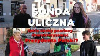 Jakie cechy powinny charakteryzować Prezydenta Kraju ? - SONDA