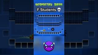 F Students  | Geometry Dash 2.2 #shorts