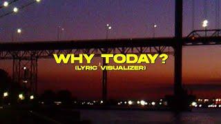 Mazyn & EffeNess - Why Today? (Lyric Visualizer)