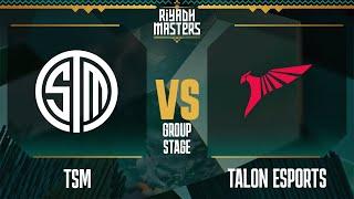 TSM vs. TALON // Riyadh Masters 2023 – Day 4 – Group Stage