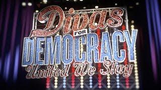 ONE NIGHT ONLY! Divas For Democracy: United We Slay