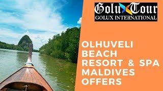 Olhuveli Beach Resort   & Spa Maldives Offers