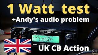 Getting heard local on just 1 WATT & Andy's audio problem