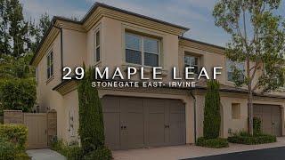 29 Maple Leaf, Stonegate East - Irvine Real Estate