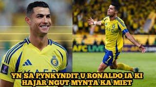 Yn sa pynkyndit u Ronaldo ia ki hajar ngut mynta ka miet ha al awal stadium Riyad