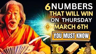 "6 Lucky Numbers to FOCUS and GET RICH on Thursday 6th March 2025 | Buddhist Philosophy"