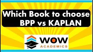 Which ACCA Book to Study: BPP or KAPLAN