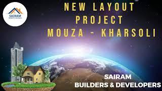 Plots For Sale Near Nagpur- New Layout Project Mouza Kharsoli - Sairam Builders & Developers Nagpur