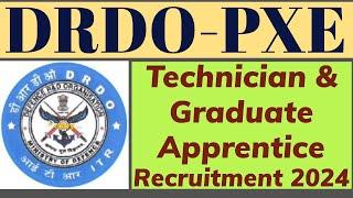 DRDO, Proof & Experimental Establishment Chandipur Graduate & Technician Apprentice Recruitment 2024