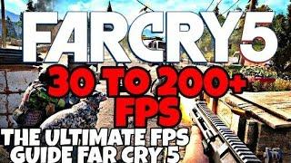 Far Cry 5 : How to INCREASE or BOOST FPS and PERFORMANCE on any PC! FPS INCREASE GUIDE