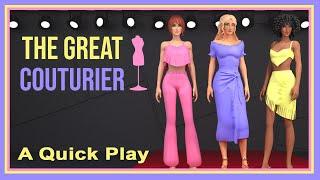 The Great Couturier | A Quick Play