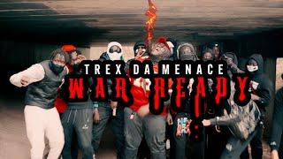 TrexDaMenace -War ready  [Official Music Video]