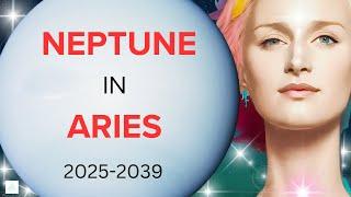 Neptune in Aries 2025: Twelve predictions of what is to come!