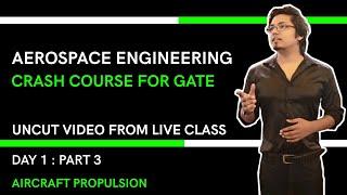 entropy explained , GATE AEROSPACE ENGINEERING : CRASH COURSE : uncut video from regular class