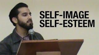 Self Esteem and Self Image - Saad Tasleem