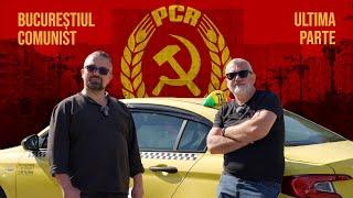 Cu Damian Anfile despre Bucureștiul comunist - Ultima parte!!