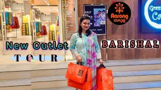 Aarong Shopping & Exploring the New Barisal Outlet Tour ️