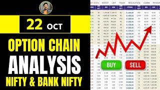 Option Chain Analysis 22 OCT | NIFTY BANK NIFTY Today | Nifty Option Chain Data | BankNifty Today