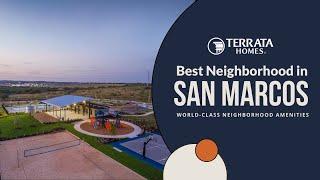 Best San Marcos Neighborhood To Live In? TRACE by Terrata Homes