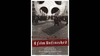 A_Film_Unfinished: Uncovering the Truth Behind Nazi Propaganda