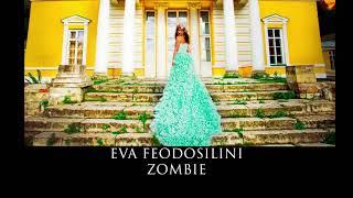 Eva Feodos -  Zombie (Cover)