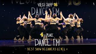 VOLGA CHAMP XVI | BEST SHOW BEGINNERS level 2 | 1st place | Dance FM